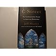 C Street: The Fundamentalist Threat to American Democracy