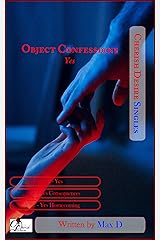 Object Confessions - Yes (Cherish Desire Singles) Kindle Edition