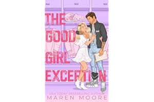 The Good Girl Exception: An Age Gap, Forbidden College Hockey Romance (Hellcats Hockey Book 2)