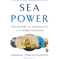Sea Power: The History and Geopolitics of the World's Oceans book cover