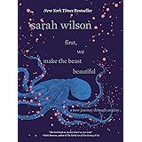 First, We Make the Beast Beautiful: A New Journey Through Anxiety