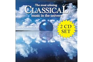 Most Relaxing Classical Music In Universe / Various