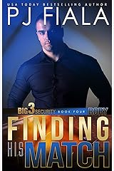 Rory: Finding His Match (Big 3 Security Book 4) Kindle Edition