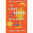 The Love Songs of W.E.B. Du Bois: A Novel (Oprahs Book Club 2.0)