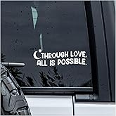 MYMKO Through Love All is Possible Decal, Romance Reader Car Window Decals, 6 Inches UV DTF Tranfer Car Stickers, Weatherproof Car Truck Window Bumper Sticker, Car Stickers and Decals for Book Lovers