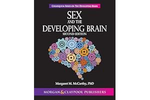 Sex and the Developing Brain: Second Edition