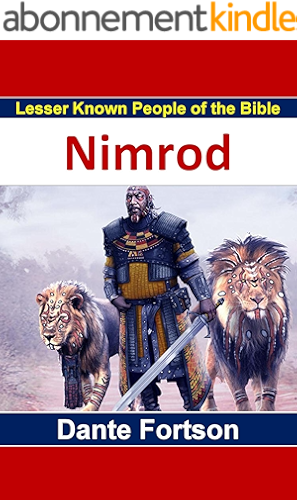 Download Lesser Known People of The Bible: Nimrod (English Edition) PDF