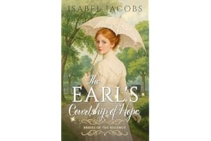 The Earl's Courtship of Hope: Historical Christian Romance (Brides of the Regency Book 2)