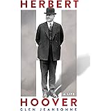 Herbert Hoover: A Life