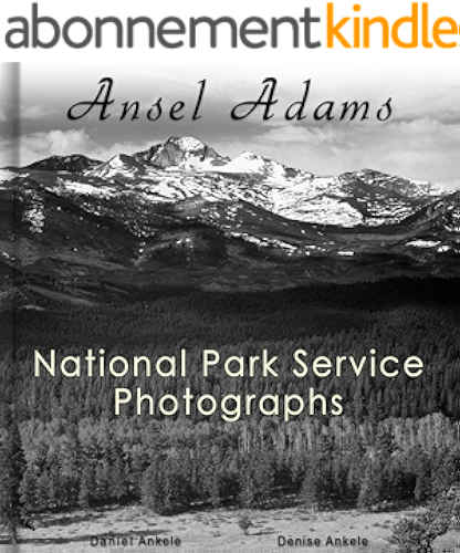 Download Ansel Adams: 212 National Park Service Photographs - Annotated Series (English Edition) PDF