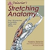 Delavier's Stretching Anatomy
