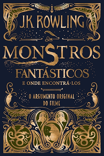 Download Monstros Fantásticos e Onde Encontrá-los: O Argumento Original (Portuguese Edition) PDF