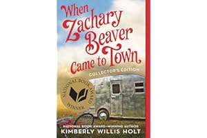When Zachary Beaver Came to Town Collector's Edition