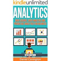 Analytics: Data Science, Data Analysis and Predictive Analytics for Business book cover