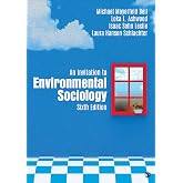 An Invitation to Environmental Sociology