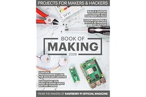 Book of Making 2026: Projects for Makers and Hackers