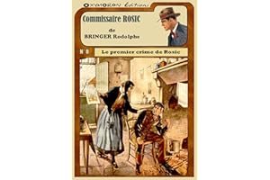 Le premier crime de Rosic (Commissaire ROSIC) (French Edition)