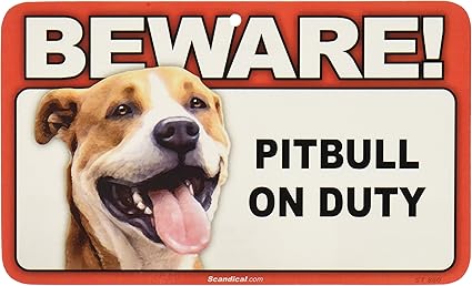 beware of dog sign pitbull