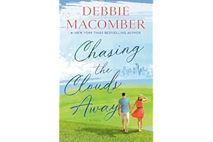 Chasing the Clouds Away: A Novel