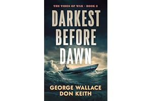 Darkest Before Dawn (The Tides of War Book 2)