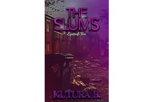 The Slums: Episode Two
