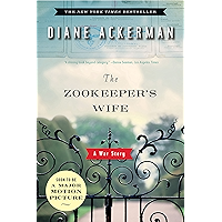 The Zookeeper's Wife: A War Story book cover