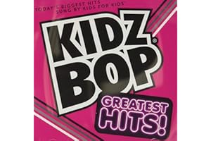 Kidz Bop Greatest Hits