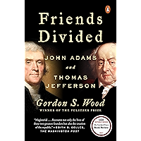 Friends Divided: John Adams and Thomas Jefferson book cover Friends Divided: John Adams and Thomas Jefferson book cover