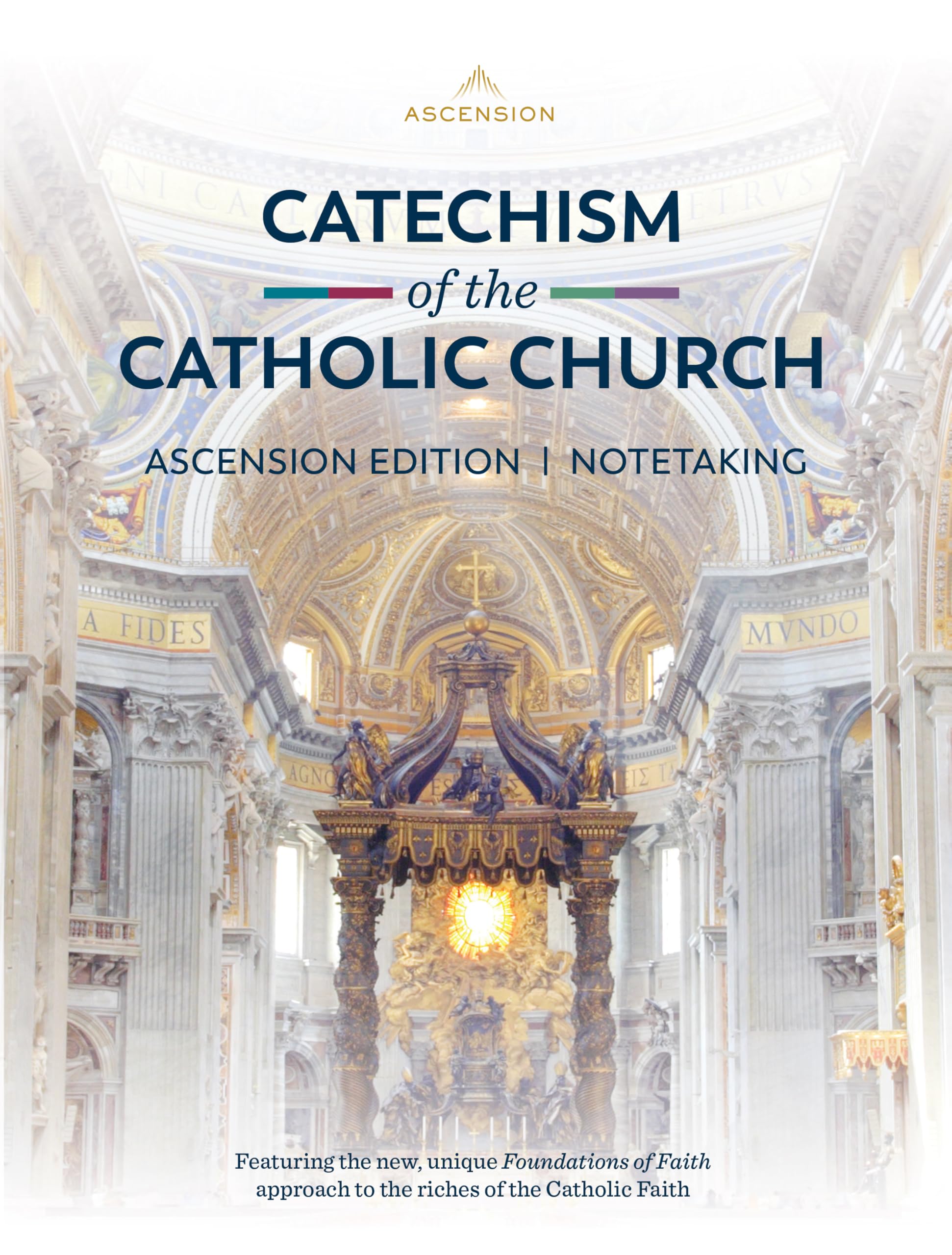 Catechism of the Catholic Church, Ascension Edition (Notetaking)