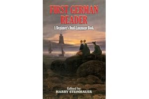 First German Reader: A Beginner's Dual-Language Book