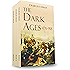 The Dark Ages 476-918 A.D.