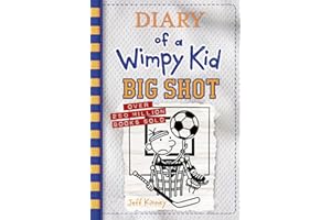 Big Shot (Diary of a Wimpy Kid #16) (Export edition)