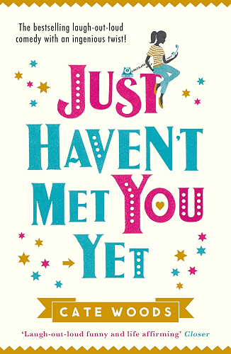 Download Just Haven't Met You Yet: The bestselling laugh-out-loud romantic comedy (English Edition) PDF