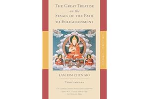 The Great Treatise on the Stages of the Path to Enlightenment (Volume 3)
