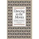 Dancing in the Movies (Iowa Short Fiction Award)