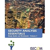 Security Analysis Essentials: Study Guide and Workbook - Volume 2 (Securiy Essentials Study Guides &amp; Workbooks)