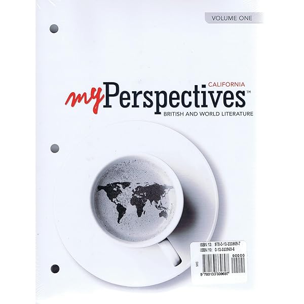 My Perspective California British and World Literature Grade