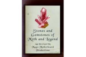 Stones and Gemstones of Myth and Legend