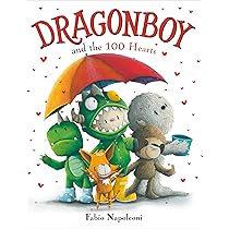 Dragonboy and the 100 Hearts (Dragonboy, 3): Napoleoni, Fabio 