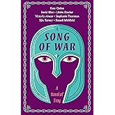A Song of War: A Novel of Troy