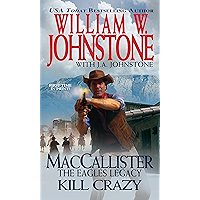 Kill Crazy (MacCallister: The Eagles Legacy Book 4) book cover Kill Crazy (MacCallister: The Eagles Legacy Book 4) book cover