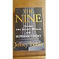 The Nine: Inside the Secret World of the Supreme Court