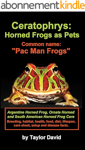 Download Ceratophrys: Horned Frogs as Pets: Common name: Pac Man Frogs (English Edition) PDF