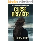 Curse Breaker: A Murder Mystery Paranormal Romance Thriller (Red-Line: The Fletcher Family Saga Book 1)