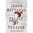 Palace of Treason: A Novel (2) (The Red Sparrow Trilogy)