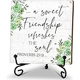 A Sweet Friendship Refreshes the Soul Wood Plaque Sign With Stand, Christian Quote Desk Sign Decor for Home Office Table Shelf, Birthday Gifts for Best Friends Women Man -27