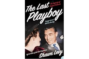 The Last Playboy: The High Life of Porfirio Rubirosa (Text Only)
