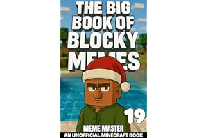The Big Book of Blocky Memes 19 (Unofficial Minecraft Meme Books)