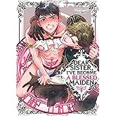 Dear Sister, I've Become a Blessed Maiden Vol. 1