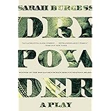Dry Powder: A Play